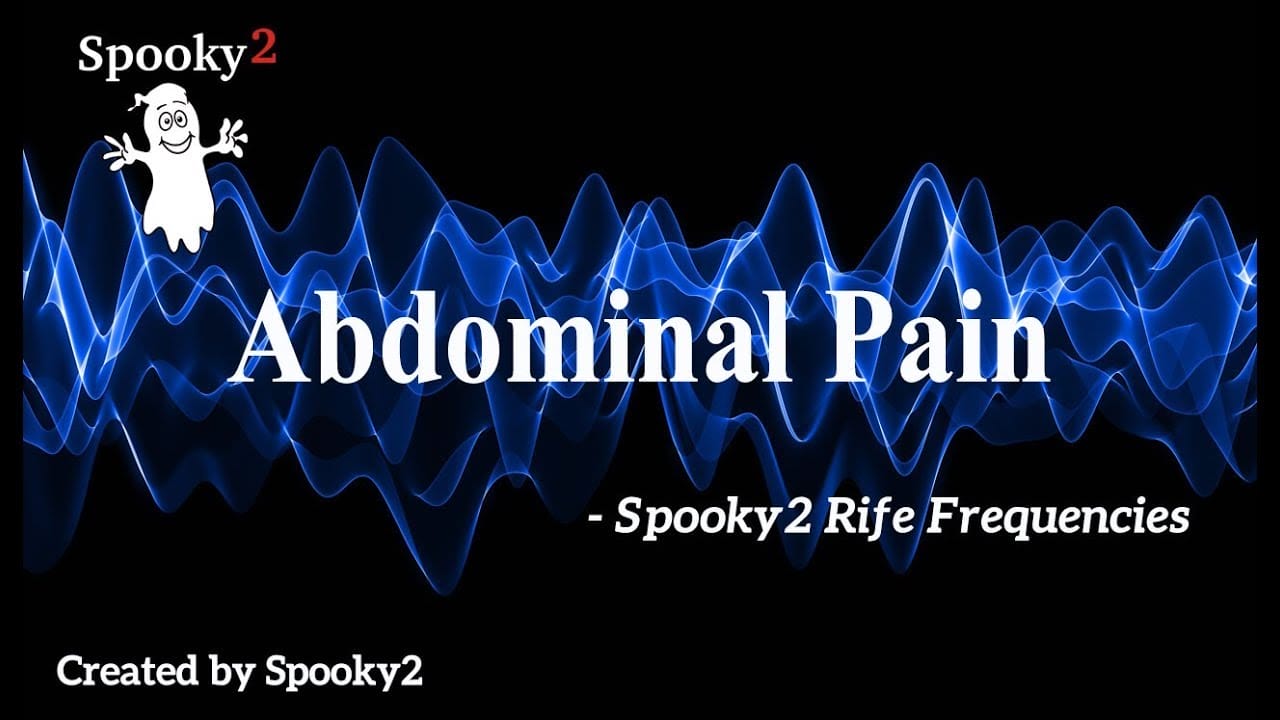 Abdominal Pain – Healing Frequency | Spooky2 | Rife Frequencies