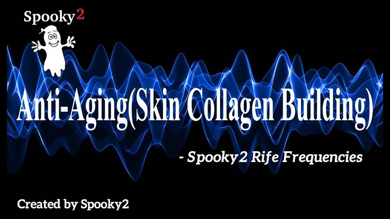 Anti-Aging | Skin Collagen Building – Healing Frequency | Spooky2 | Rife Frequencies