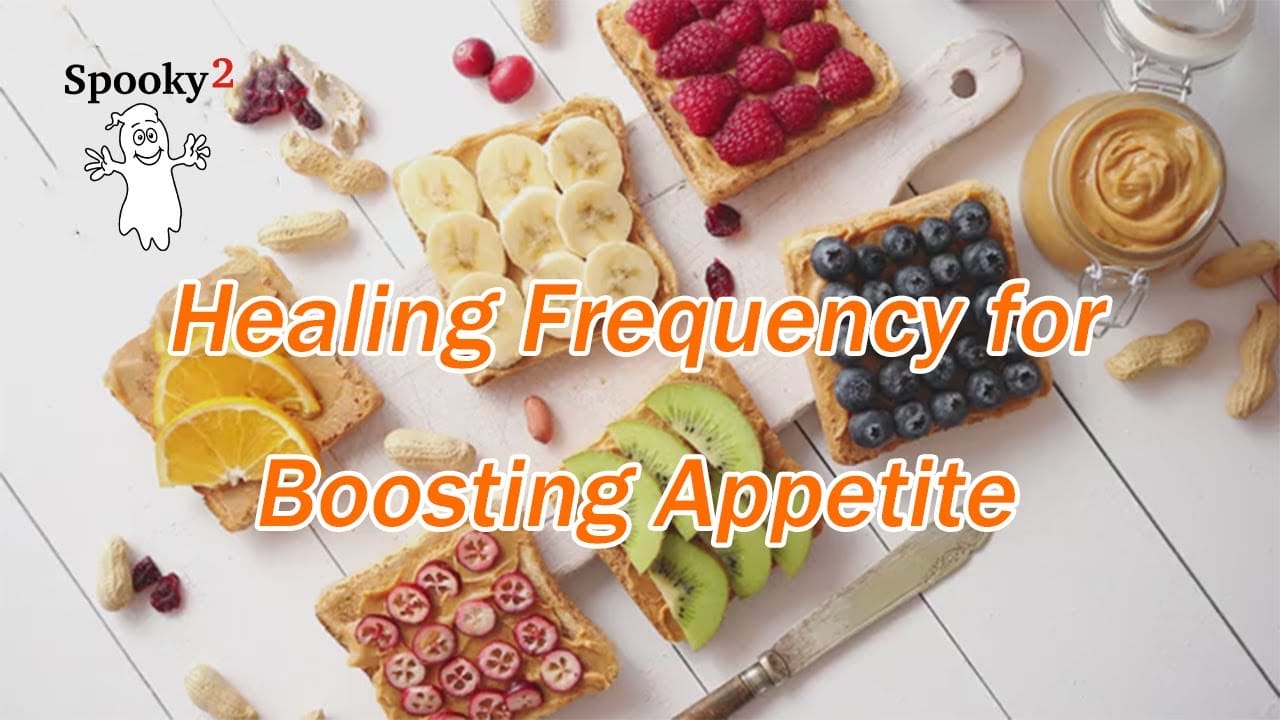 Boosting Appetite – Healing Frequency | Spooky2 | Rife Frequencies