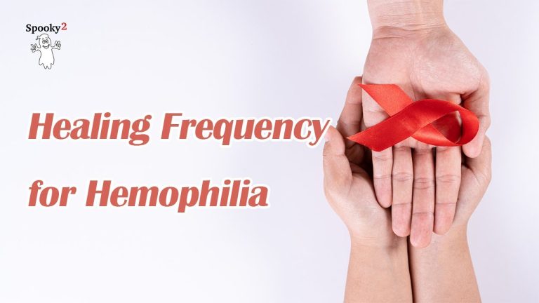 Hemophilia – Healing Frequency | Spooky2 Rife Frequencies