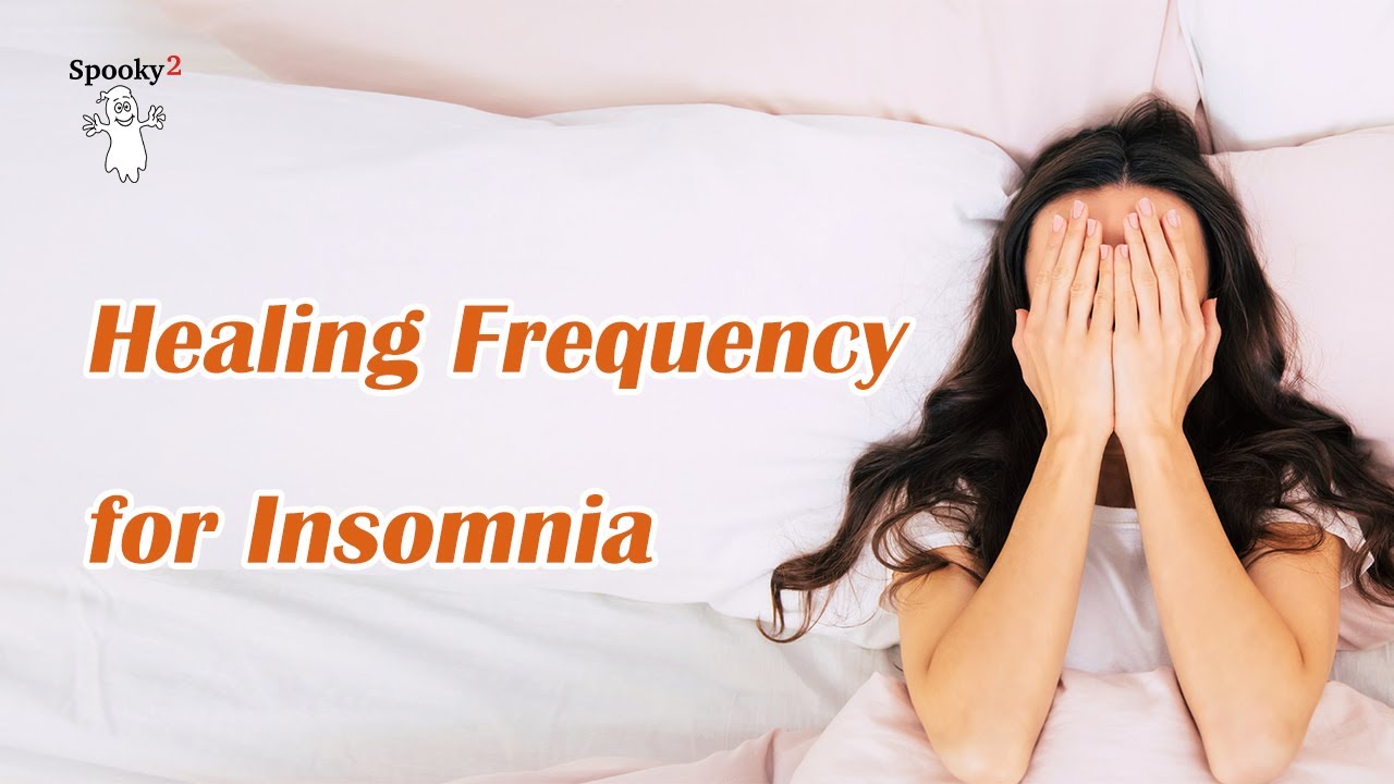 Insomnia – Healing Frequency | Spooky2 Rife Frequencies