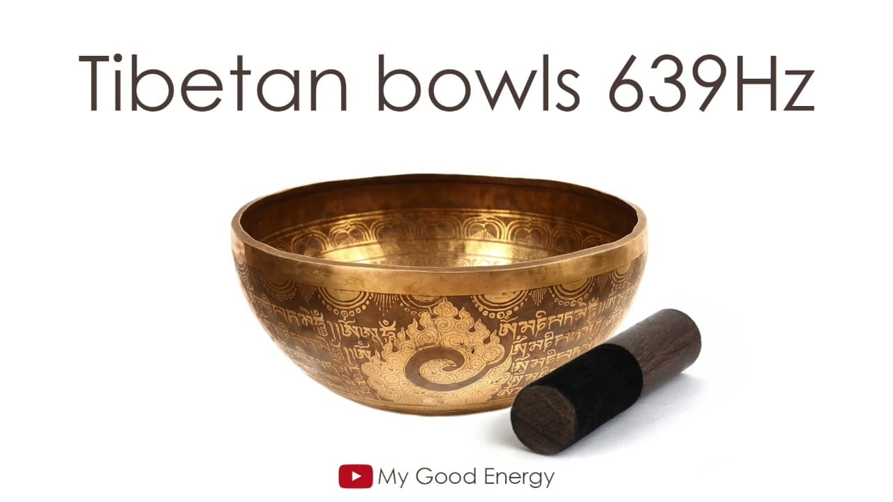 Tibetan Singing Bowls | 639Hz | Healing Sound | Pure Tone