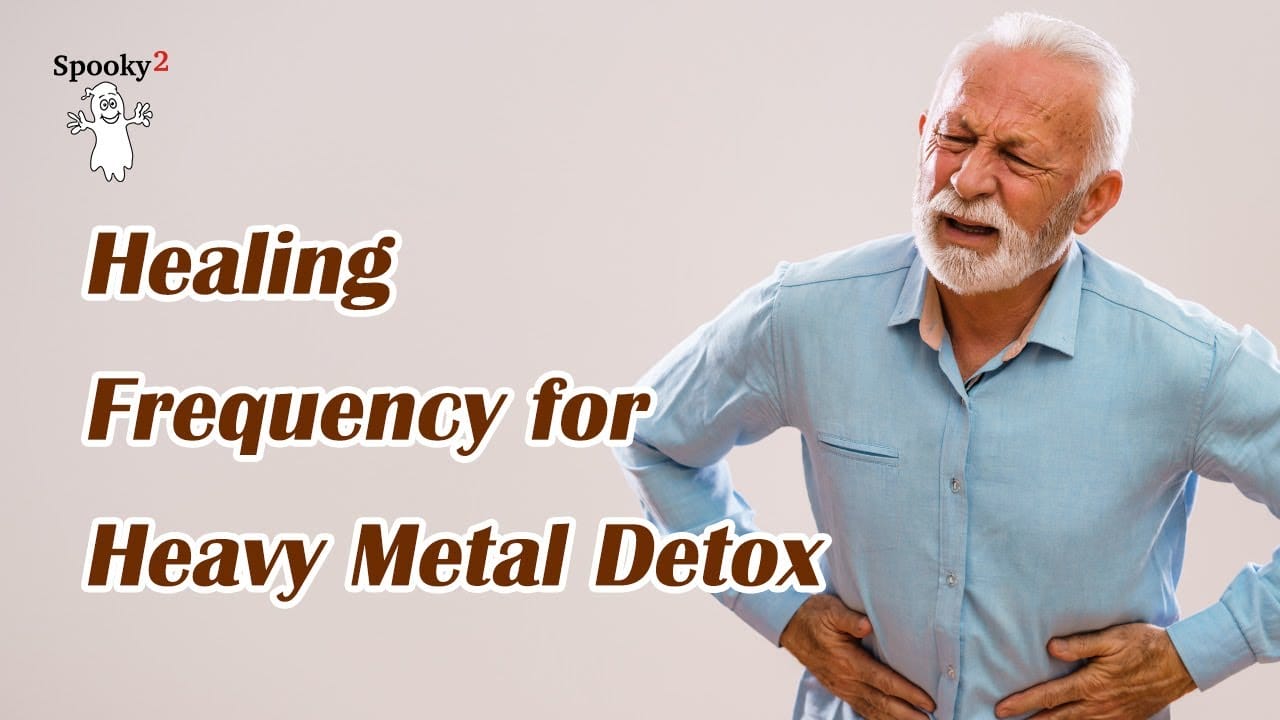 Heavy Metal Detox – Healing Frequency | Spooky2 | Rife Frequencies