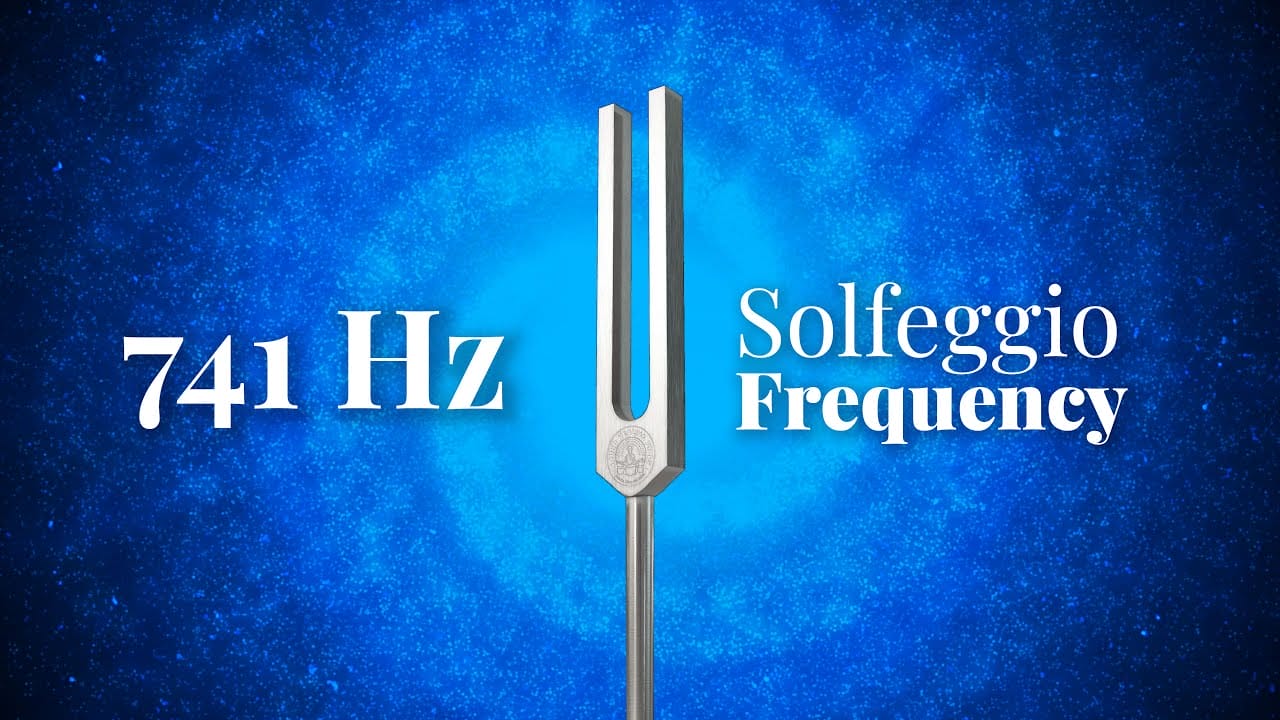 Activate Intuition and Enhance Self-Awareness | 741 Hz Solfeggio Frequency | Tuning Fork | Pure Tone