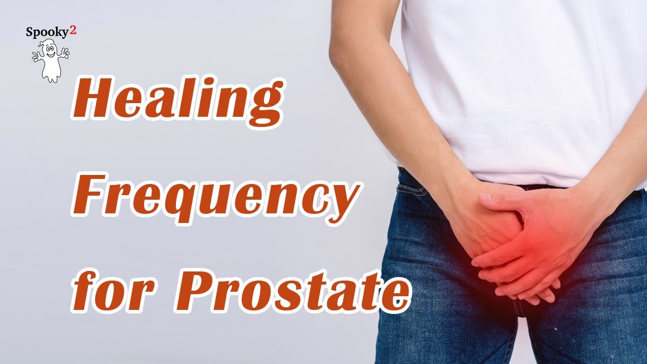 Prostate – Healing Frequency | Spooky2 | Rife Frequencies